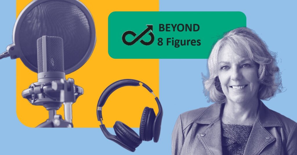 Blog cover image for Beyond 8 Figures Podcast